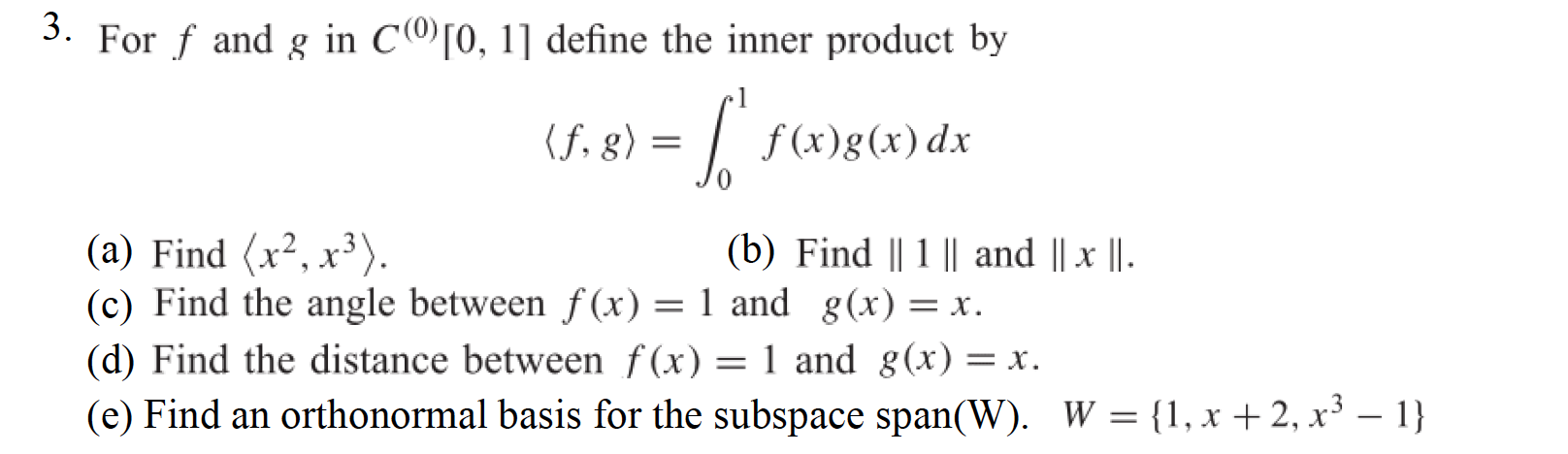 Solved 3 For F And G In Co 1 Define The Inner Product Chegg Com