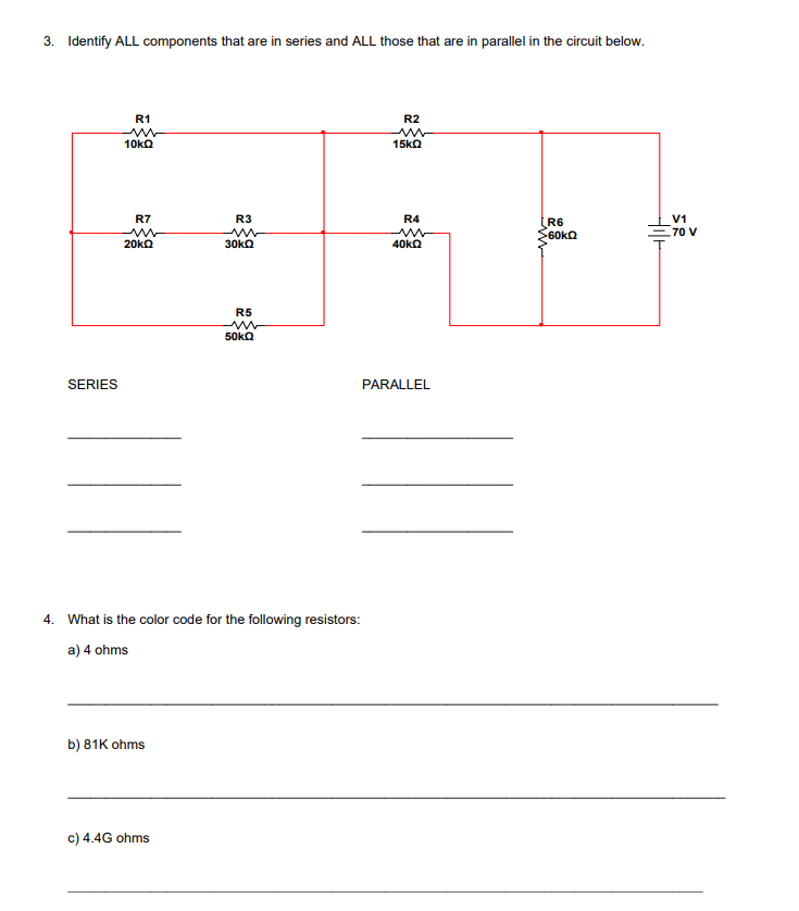 Solved 3. Identify ALL components that are in series and ALL | Chegg.com