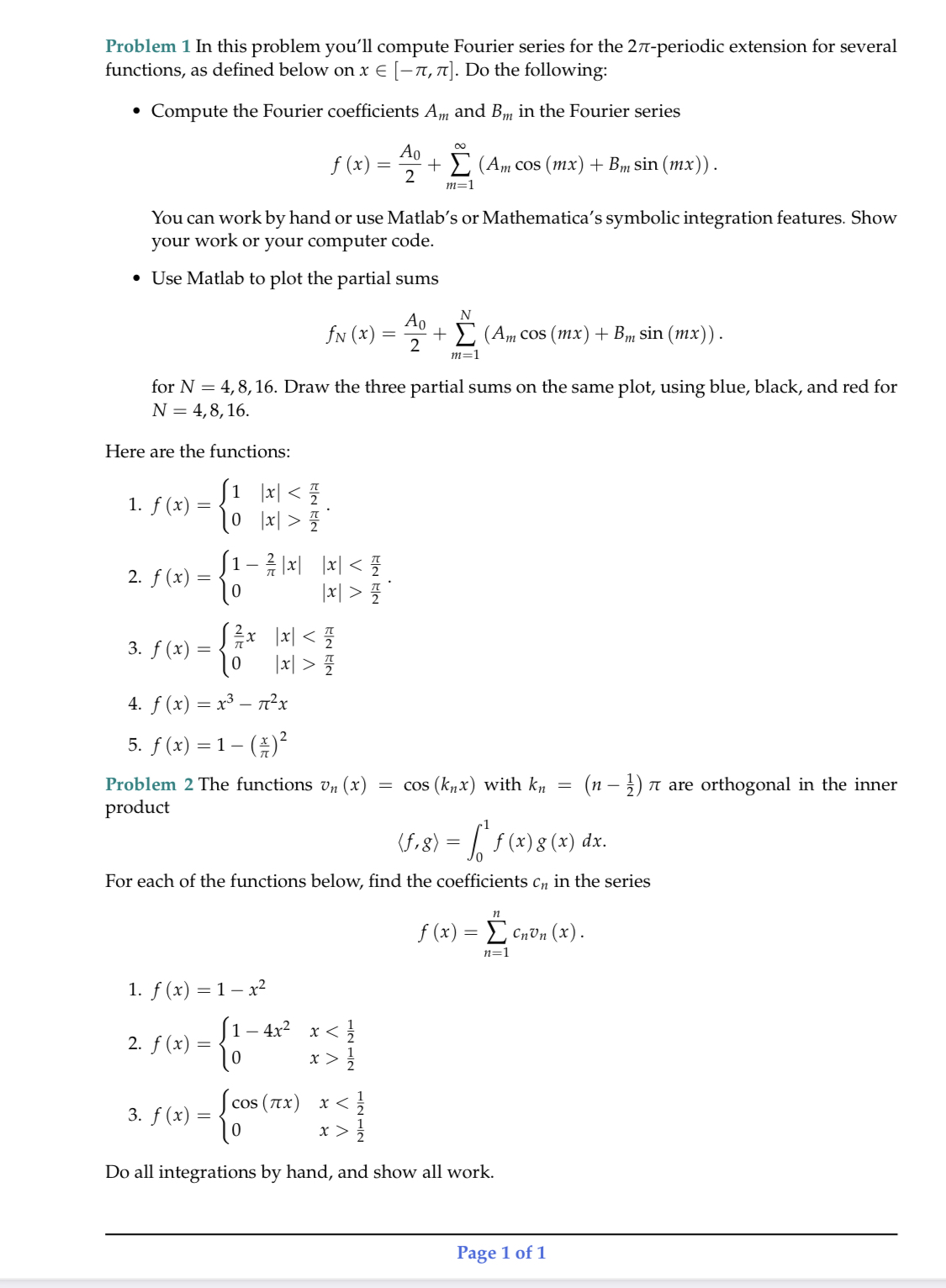 Solved Problem 1 In this problem you'll compute Fourier | Chegg.com