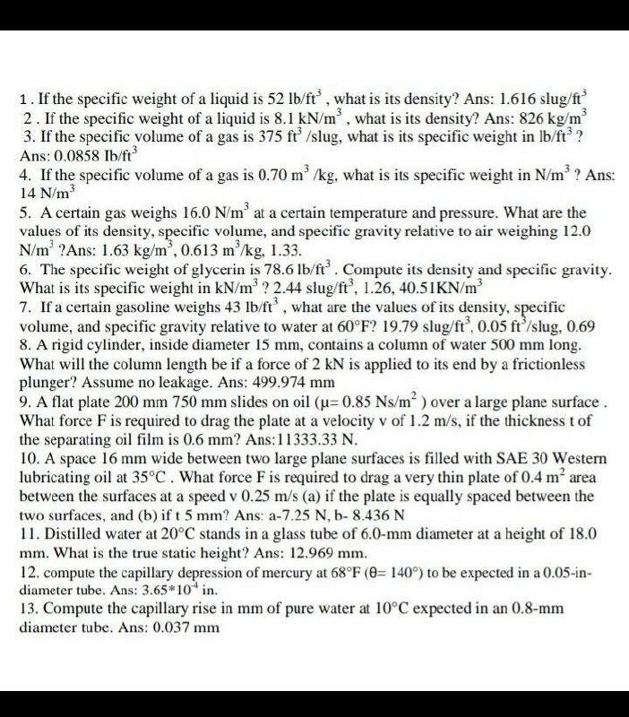 1. If the specific weight of a liquid is 52 lb/ft",