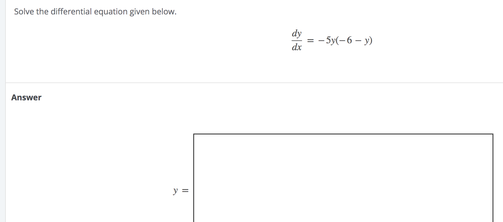 Solved Solve the differential equation given below. dy dx | Chegg.com