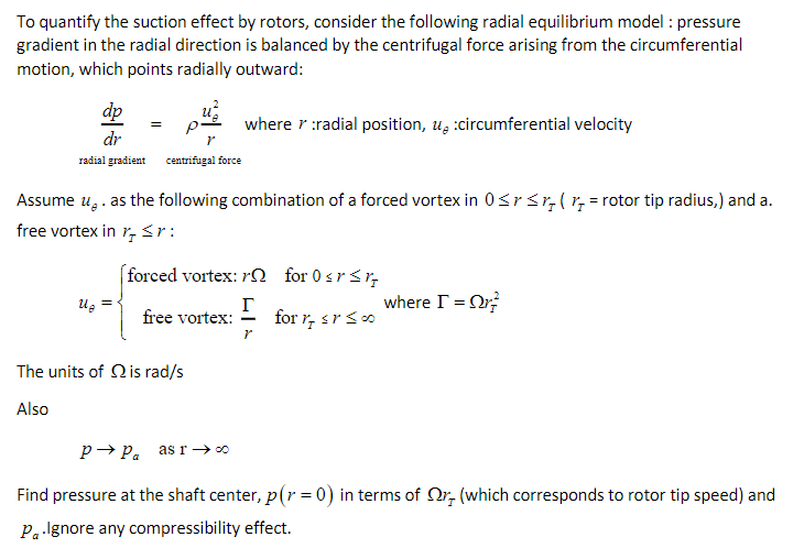 Solved To quantify the suction effect by rotors, consider | Chegg.com