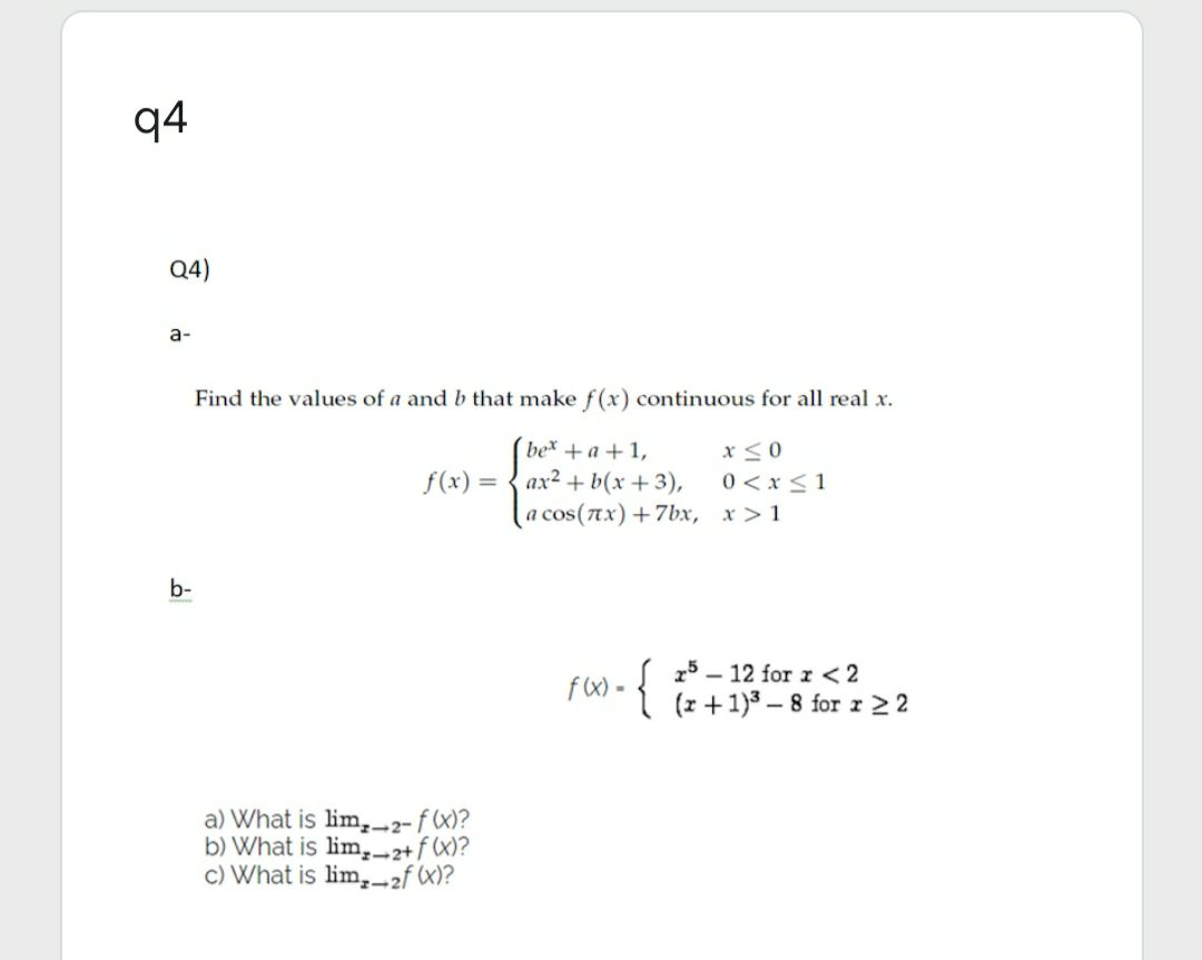 Solved 94 Q4) a- Find the values of a and b that make f(x) | Chegg.com