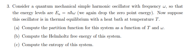 Solved 3. Consider a quantum mechanical simple harmonic | Chegg.com