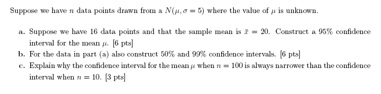 Solved Suppose we have n data points drawn from a Nu, o = 5) | Chegg.com