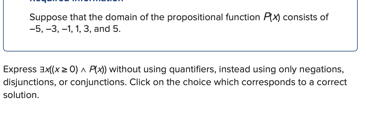 Solved Suppose That The Domain Of The Propositional Function 2137