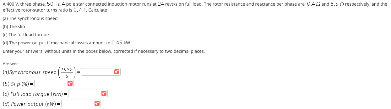 Solved A 400 V, three phase, 50 Hz, 4 pole star connected | Chegg.com