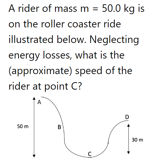 Solved A roller coaster ride starts at rest at the top of | Chegg.com