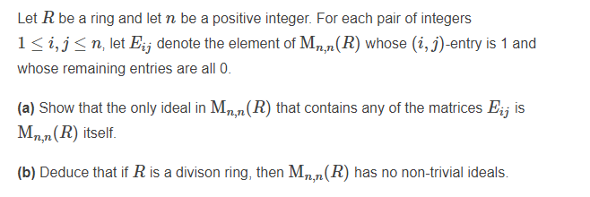 Solved Let R Be A Ring And Let N Be A Positive Integer. For | Chegg.com