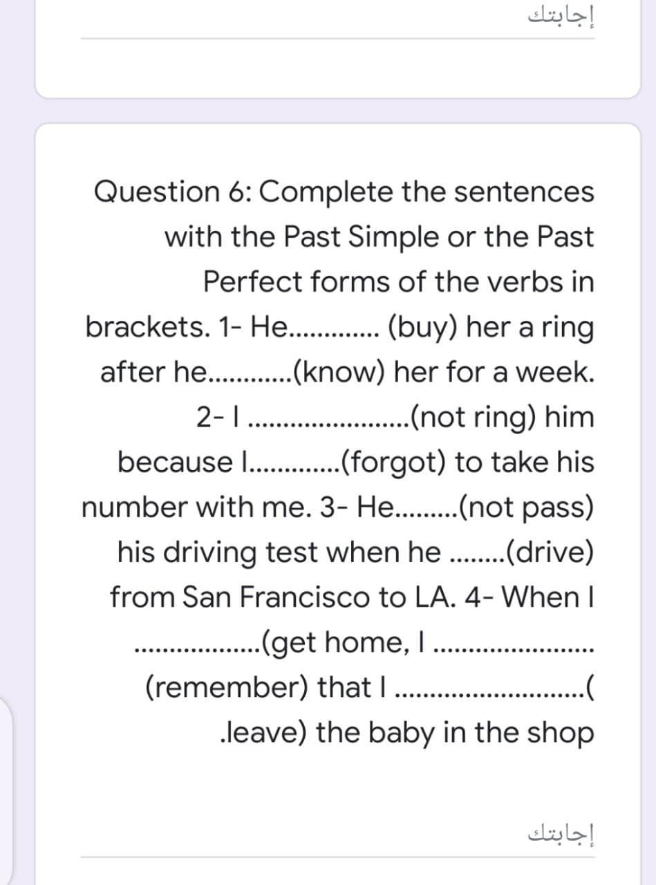 HOW TO FORM, SAY AND USE THE PAST SIMPLE