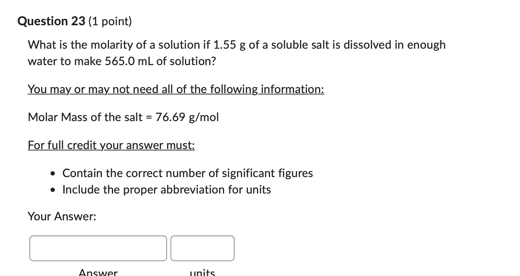 Solved Question 23 (1 point) What is the molarity of a | Chegg.com