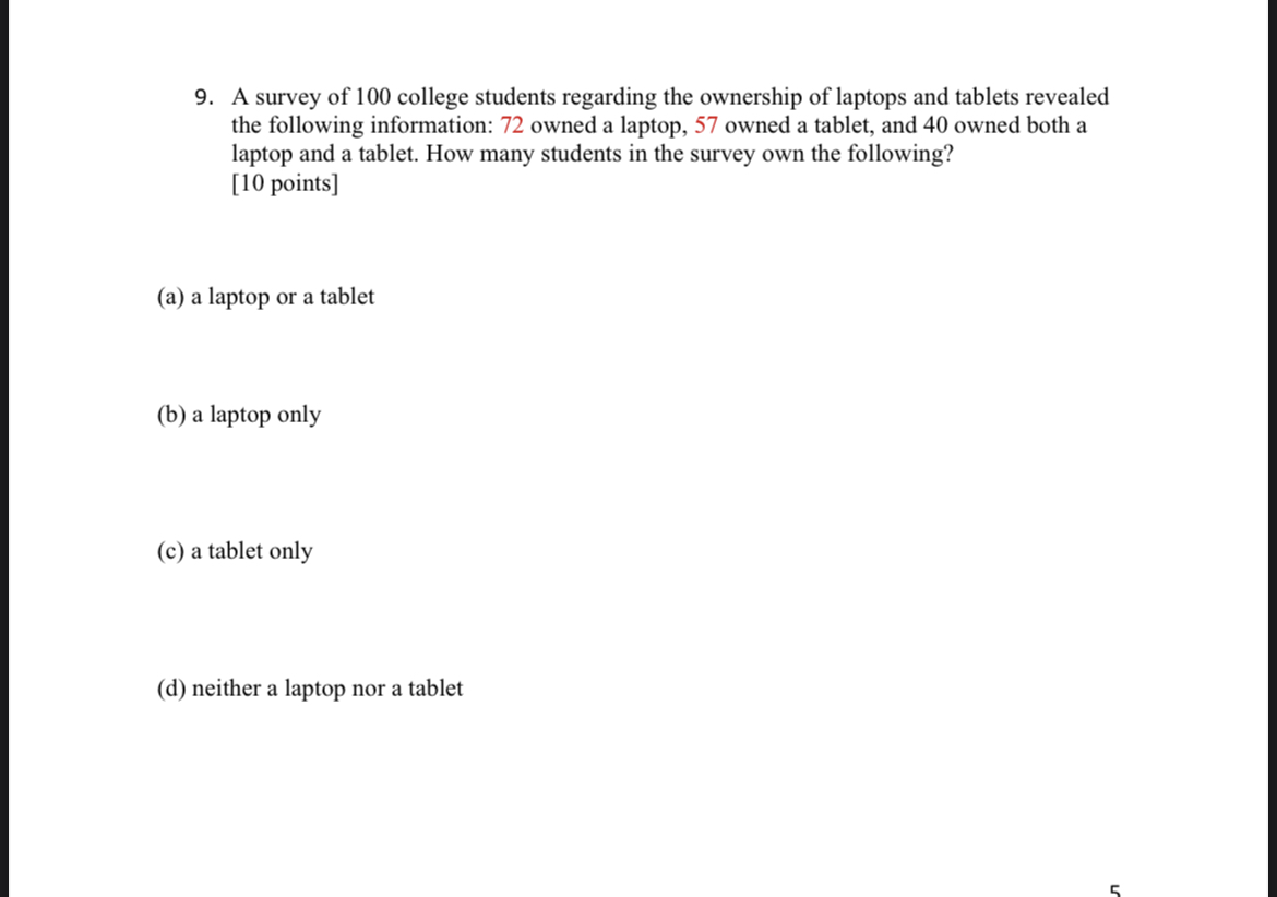 Solved 9. A survey of 100 college students regarding the | Chegg.com