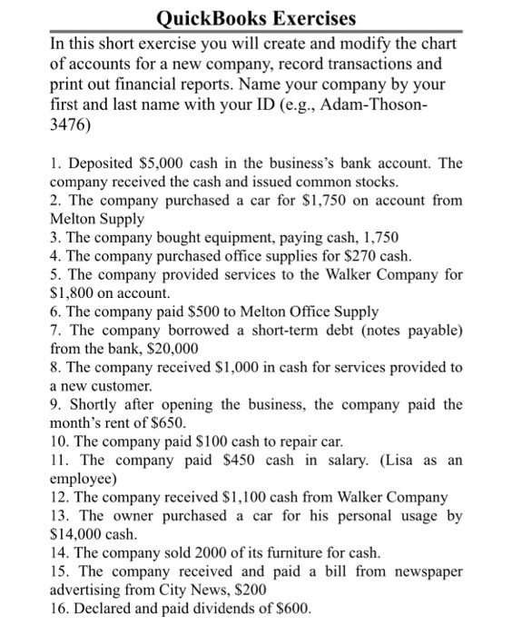 Solved QuickBooks Exercises In this short exercise you will