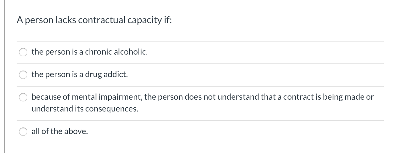 solved-a-person-lacks-contractual-capacity-if-the-person-is-chegg