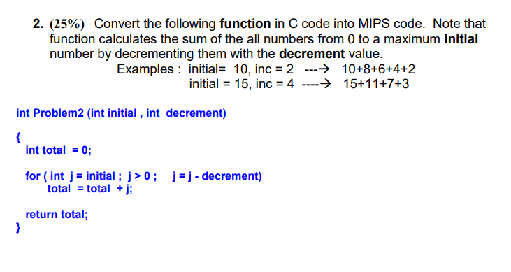 Solved 2. (25%) Convert the following function in C code | Chegg.com