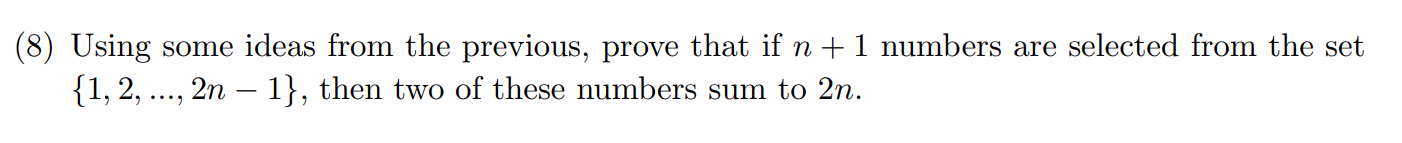 Solved (8) Using some ideas from the previous, prove that if | Chegg.com