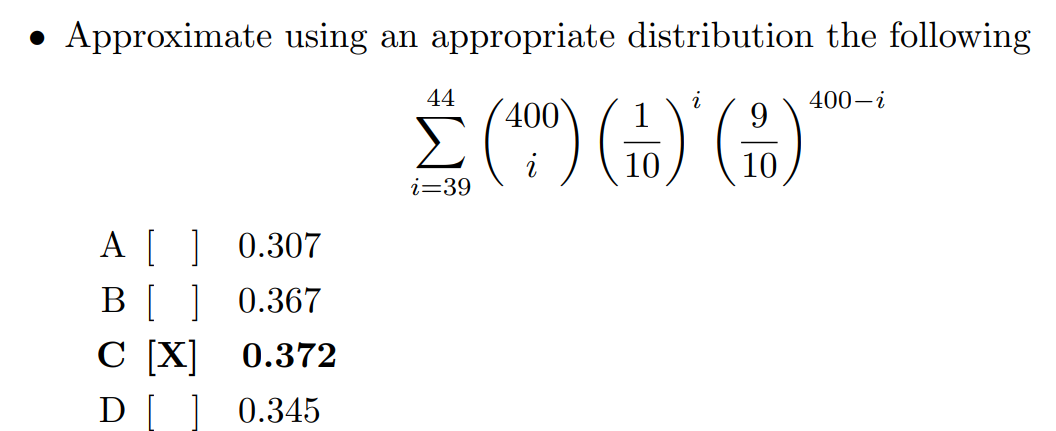 Solved - Approximate using an appropriate distribution the | Chegg.com