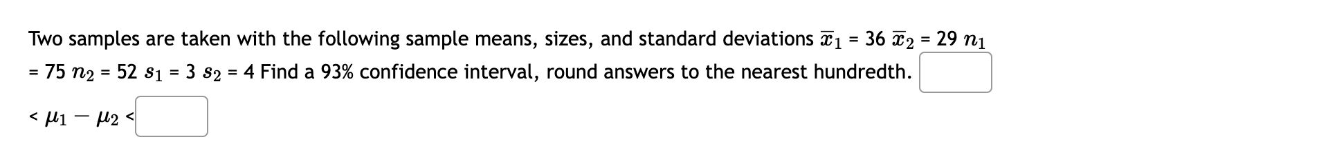 Solved Two Samples Are Taken With The Following Sample | Chegg.com