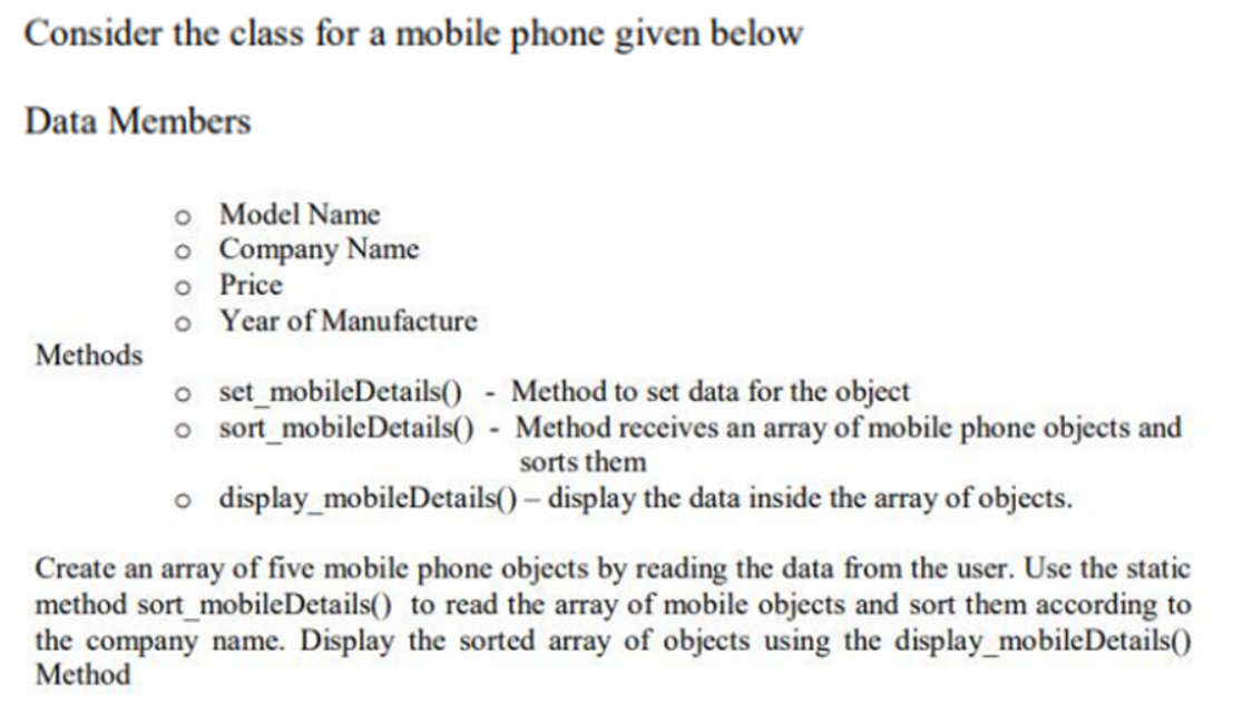 Solved Consider the class for a mobile phone given below | Chegg.com