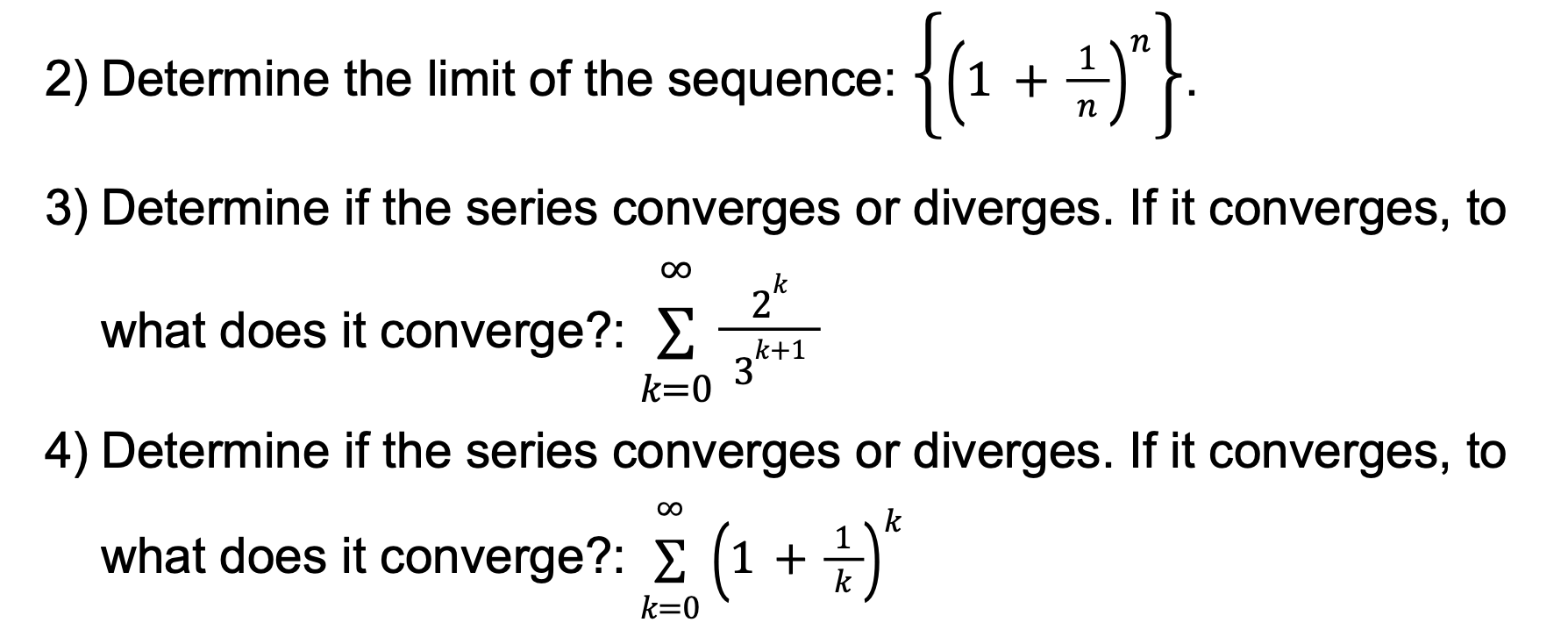 Solved n 2) Determine the limit of the sequence: {(2 + 