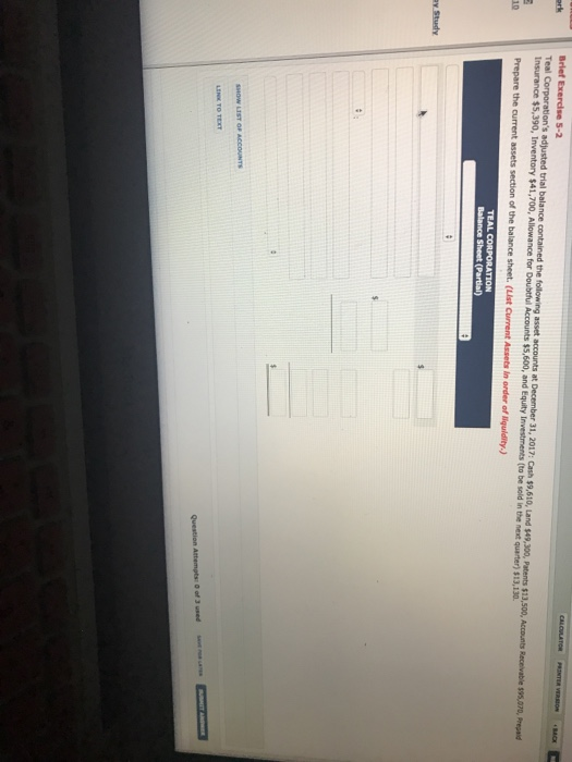 Solved Teal Insurance 5,390, Inventory 41,700, Allowance