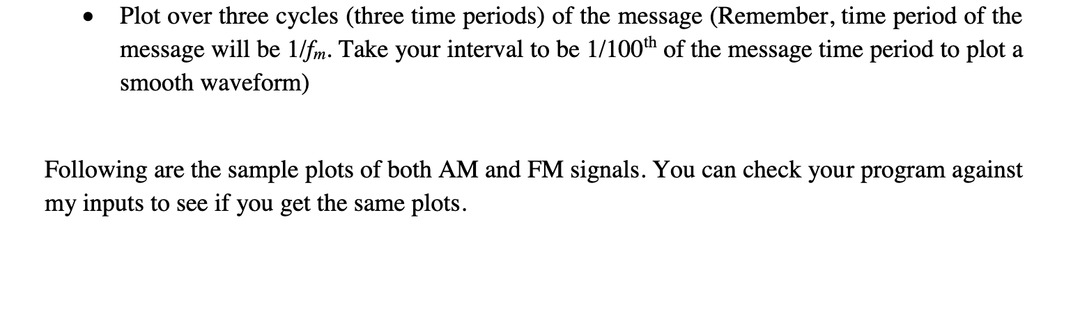 Solved In this exercise, you will be plotting AM and FM | Chegg.com
