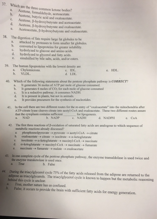 Solved 37. Which are the three common ketone bodies? a. | Chegg.com