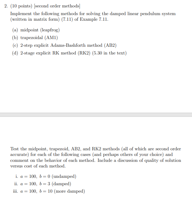 2. (10 points) (second order methods] Implement the | Chegg.com