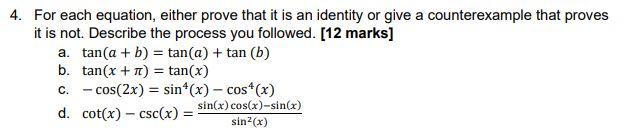 Solved 4. For each equation, either prove that it is an | Chegg.com