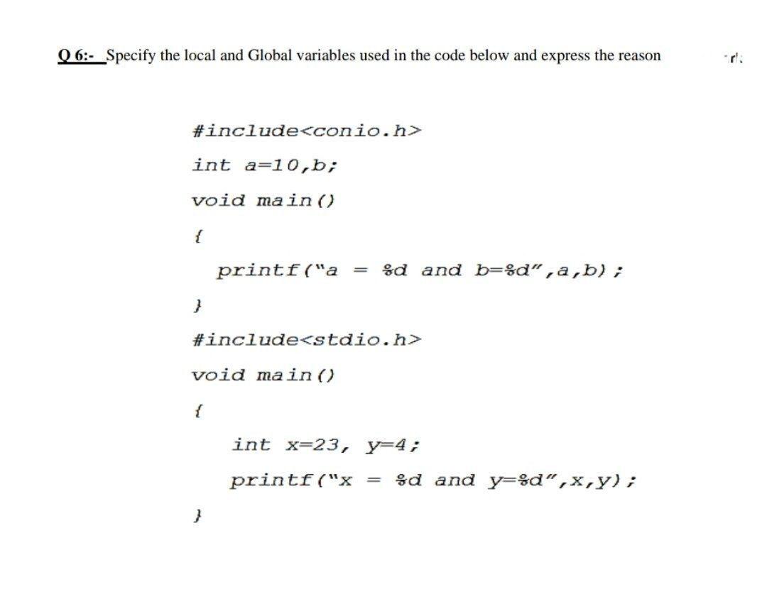 Solved 06:- Specify The Local And Global Variables Used In | Chegg.com