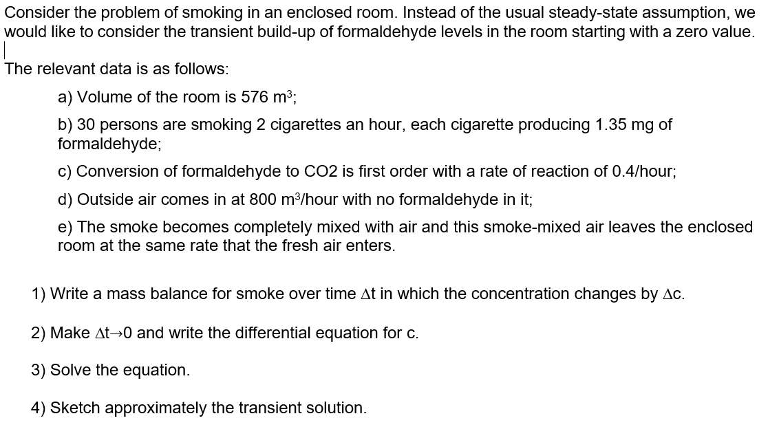 Solved Consider the problem of smoking in an enclosed room. | Chegg.com