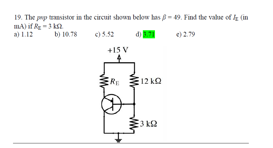 Solved 19. The pnp transistor in the circuit shown below has | Chegg.com