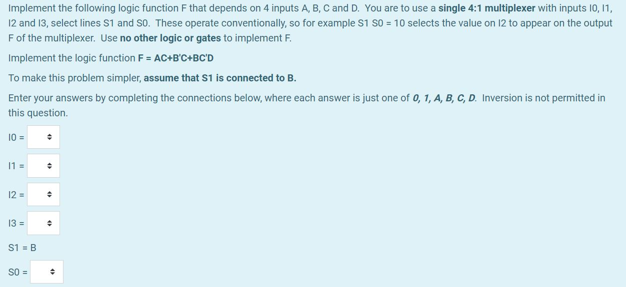 Solved Implement The Following Logic Function F That Depends | Chegg.com