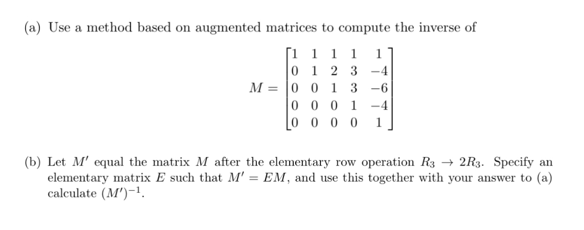 Solved (a) Use a method based on augmented matrices to | Chegg.com