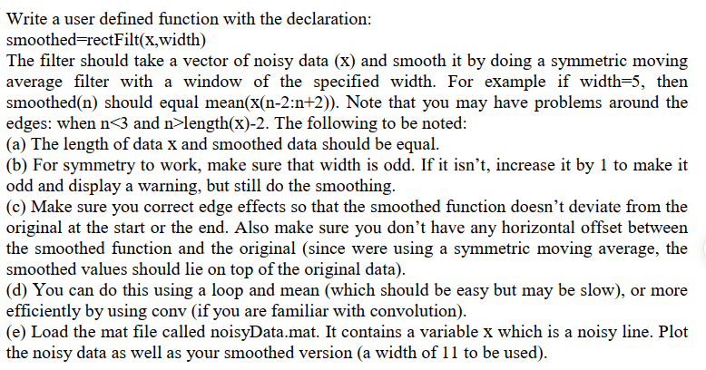Solved Write a user defined function with the declaration: | Chegg.com