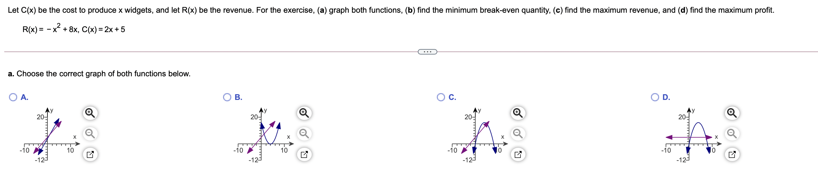 Solved Let C(x) be the cost to produce x widgets, and let | Chegg.com