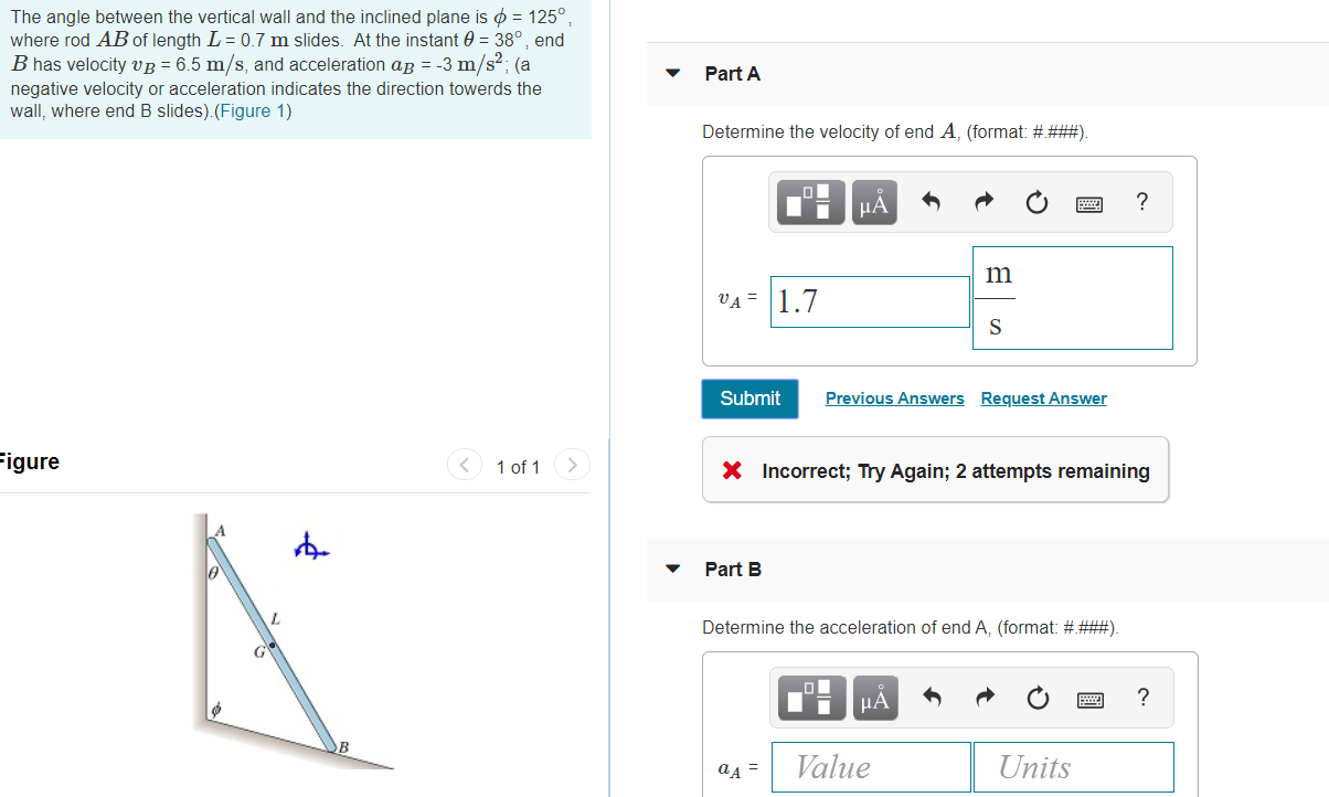 Solved The Angle Between The Vertical Wall And The Inclin Chegg Com