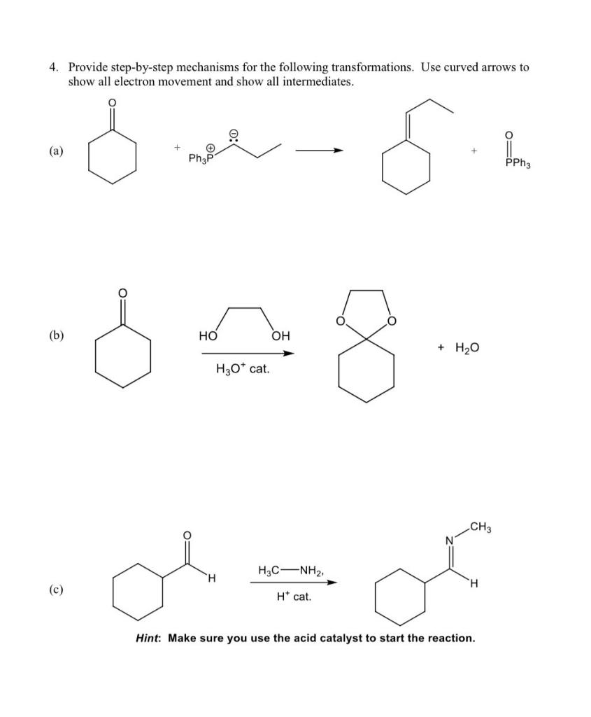 Solved 4. Provide step-by-step mechanisms for the following | Chegg.com