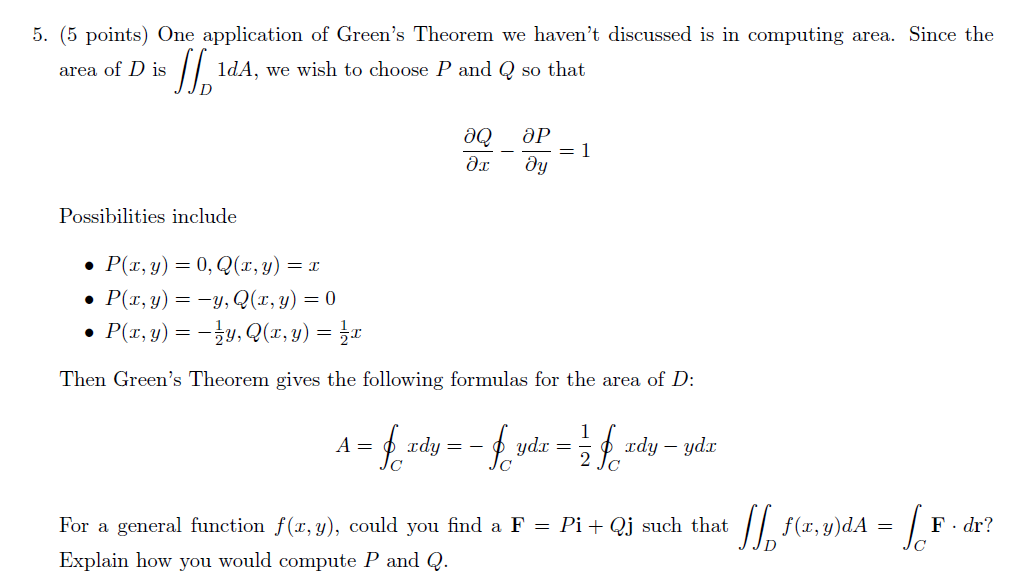 Solved 5 5 Points One Application Of Green S Theorem We Chegg Com