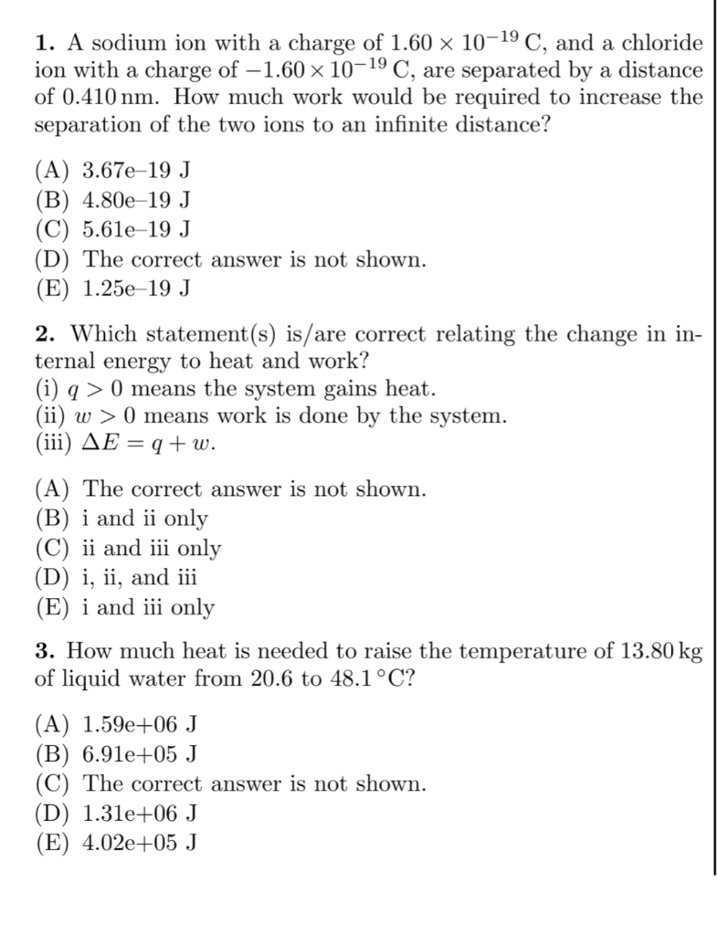 Solved 1 A Sodium Ion With A Charge Of 1 60 X 10 19 C A Chegg Com