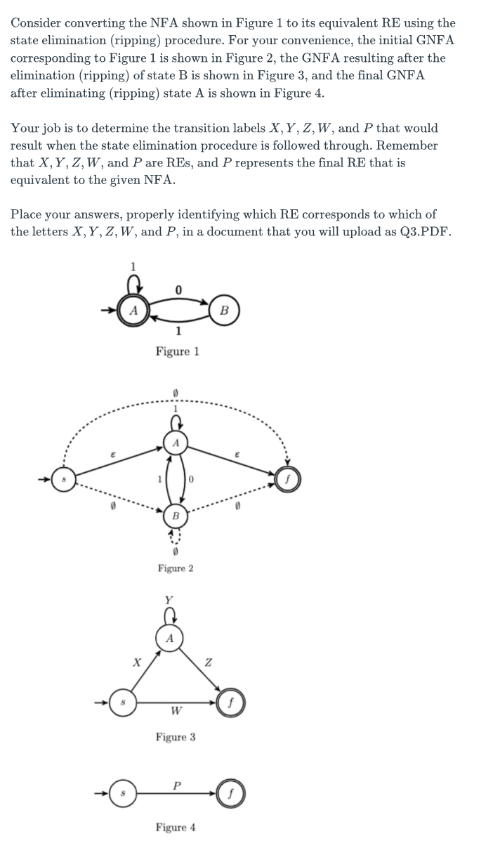 Solved Consider converting the NFA shown in Figure 1 to its | Chegg.com