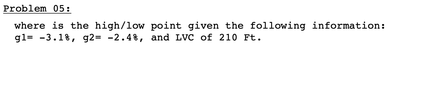 Solved Problem 05: where is the high/low point given the | Chegg.com