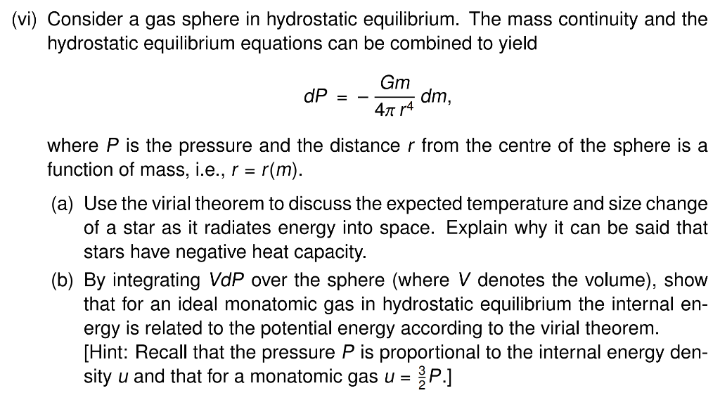 Solved (vi) Consider a gas sphere in hydrostatic | Chegg.com