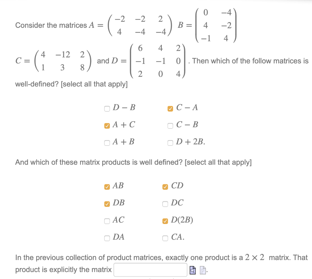 Solved (-2 ņ B -4 Consider The Matrices A = 14 (6 14 – 12 2 | Chegg.com