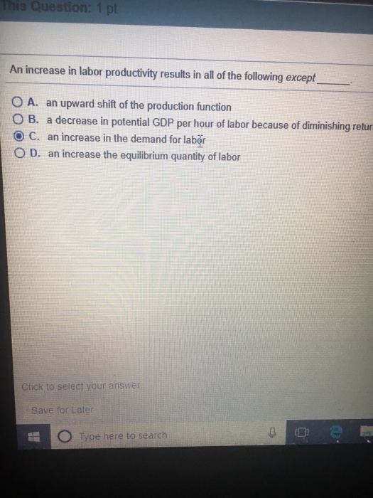 Solved An increase in labor productivity results in all of | Chegg.com