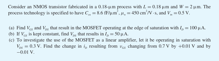 Solved Consider an NMOS transistor fabricated in a 0.18-um | Chegg.com