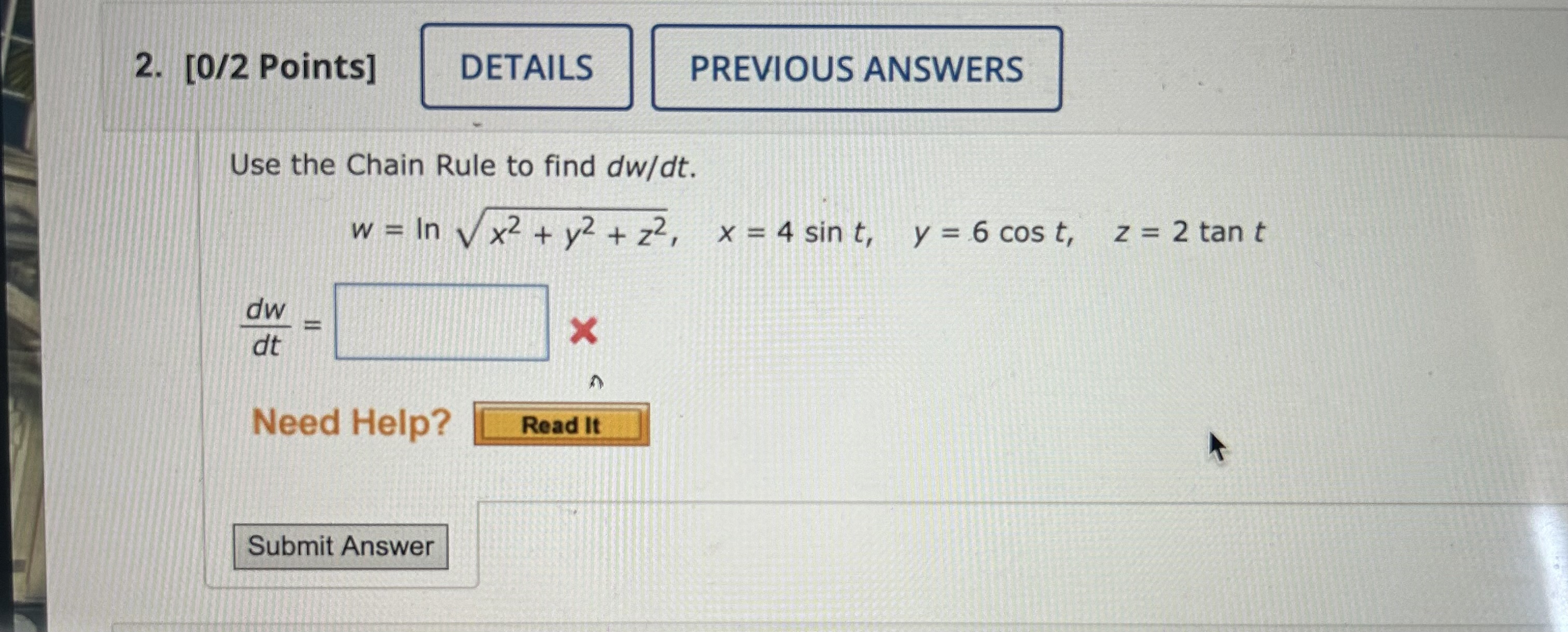 Solved Use the Chain Rule to find dw/dt. | Chegg.com