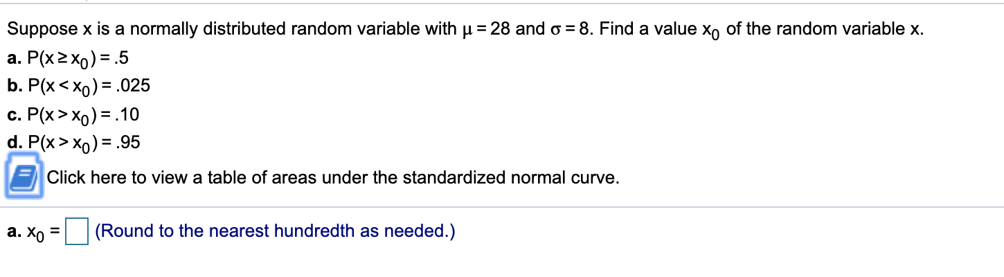 Solved Suppose x is a normally distributed random variable | Chegg.com