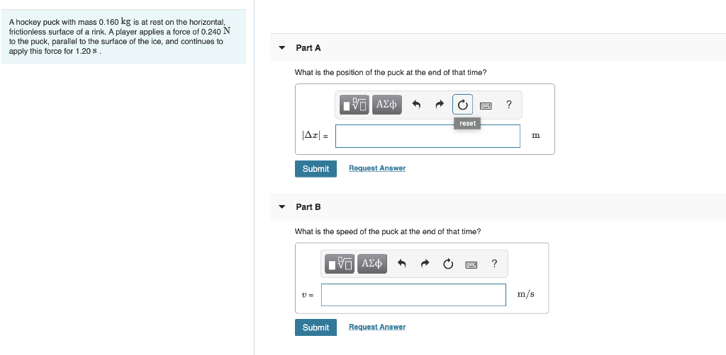 Solved A hockey puck with mass 0.160 kg is at rest on the