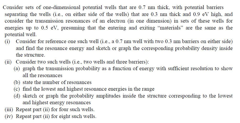 Consider sets of one-dimensional potential wells that | Chegg.com